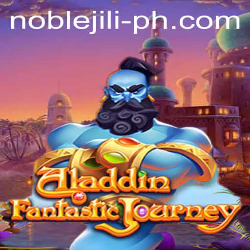 Discovering the Magic: An In-depth Look at the Aladdin Game by NobleJILI