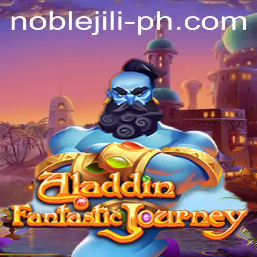 Discovering the Magic: An In-depth Look at the Aladdin Game by NobleJILI