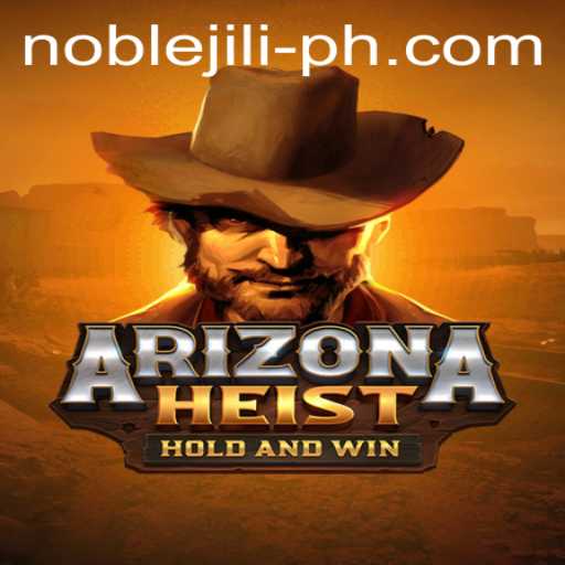 ArizonaHeist: A Thrilling Journey into the Heart of the Southwest