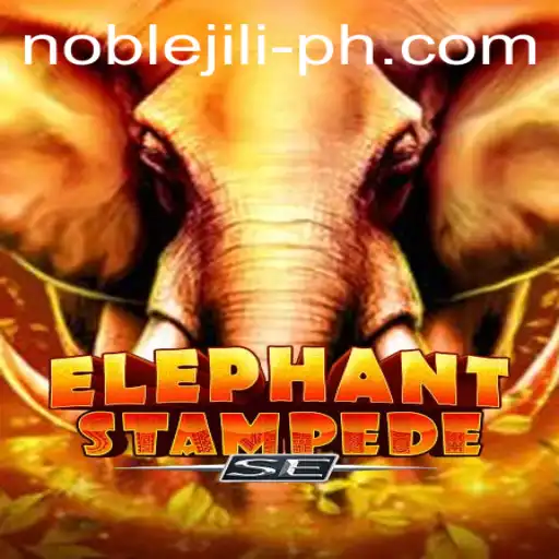 ElephantStampedeSE: The Majestic Adventure with NobleJILI