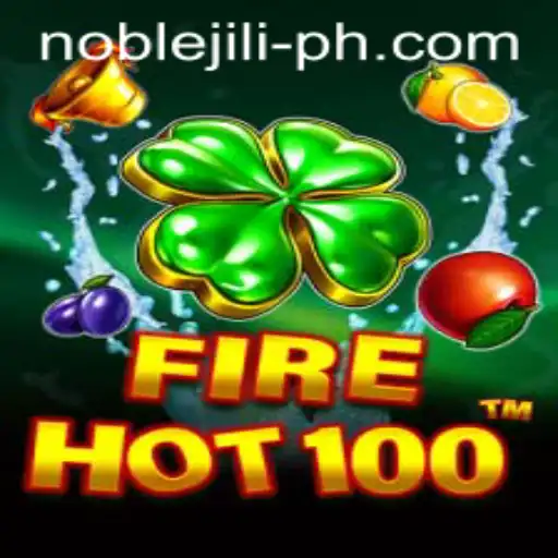 Discovering FireHot100: A New Era of Interactive Gaming with NobleJILI