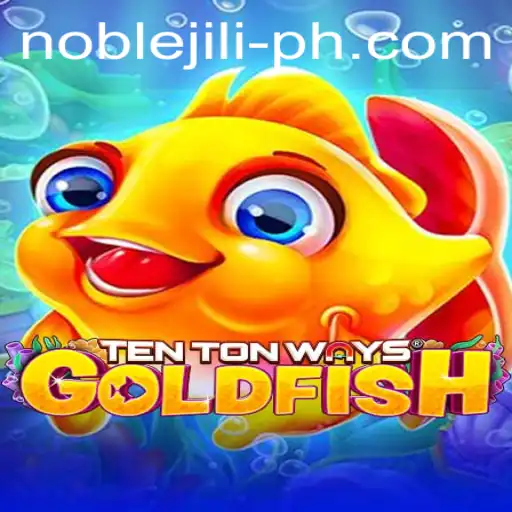 Explore the Exciting World of TenTonWaysGoldfish: A Dive into Game Mechanics and Current Trends