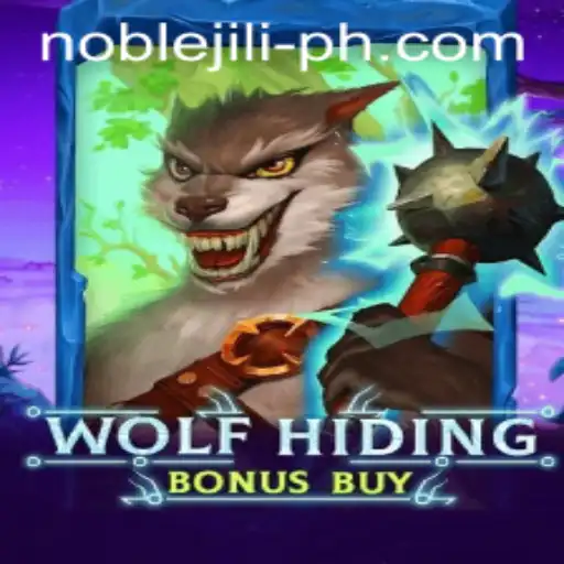 Unveiling WolfHidingBonusBuy: A NobleJILI Gaming Adventure